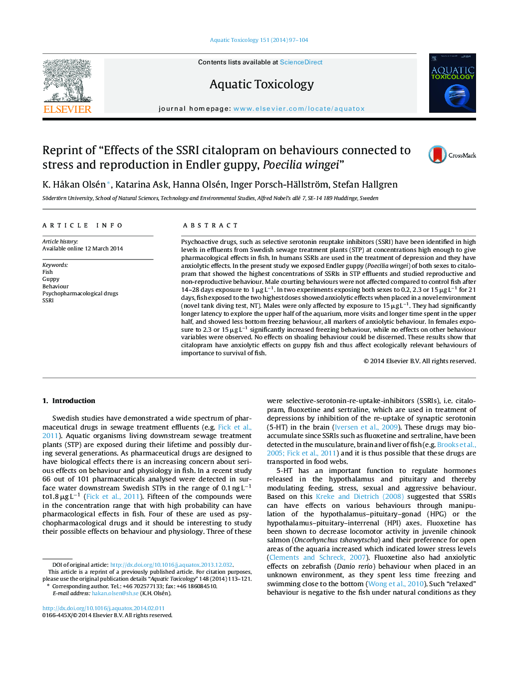 Reprint of “Effects of the SSRI citalopram on behaviours connected to stress and reproduction in Endler guppy, Poecilia wingei”