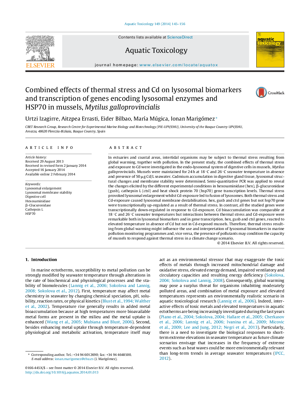 Combined effects of thermal stress and Cd on lysosomal biomarkers and transcription of genes encoding lysosomal enzymes and HSP70 in mussels, Mytilus galloprovincialis