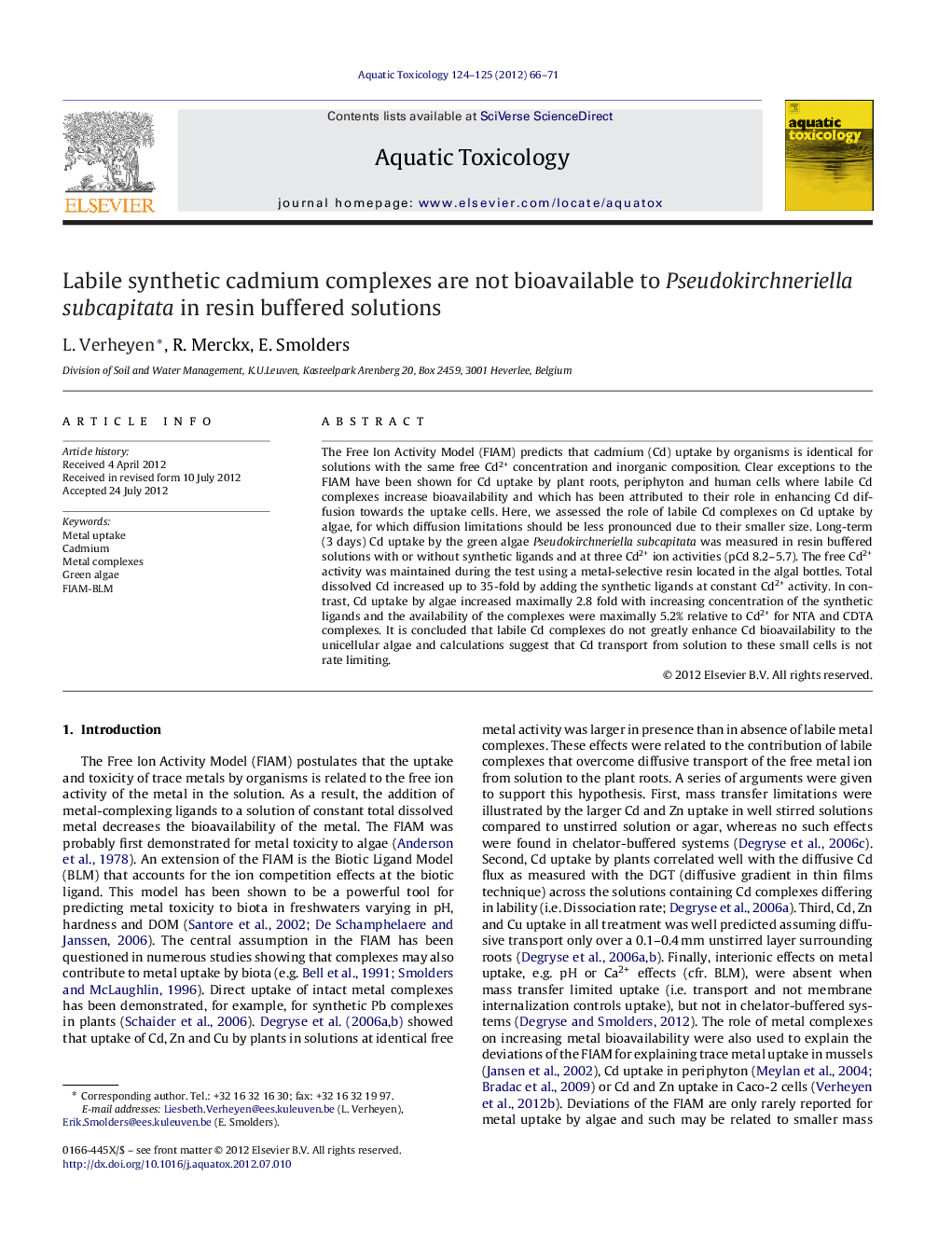 Labile synthetic cadmium complexes are not bioavailable to Pseudokirchneriella subcapitata in resin buffered solutions