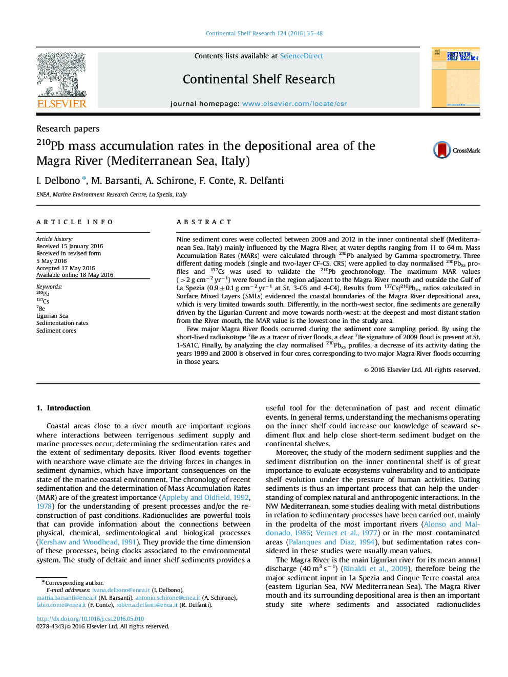 Research papers210Pb mass accumulation rates in the depositional area of the Magra River (Mediterranean Sea, Italy)