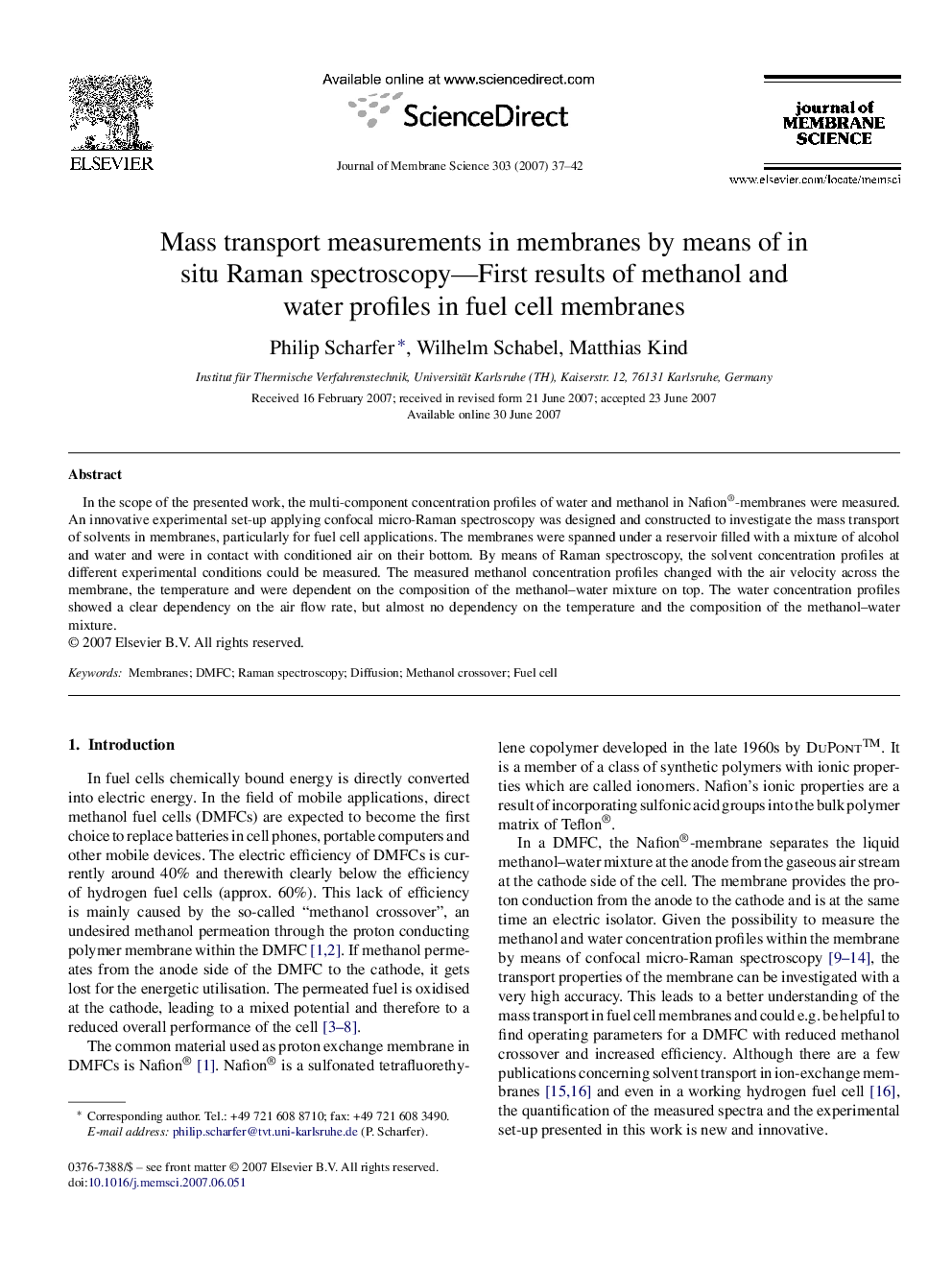 Mass transport measurements in membranes by means of in situ Raman spectroscopy—First results of methanol and water profiles in fuel cell membranes