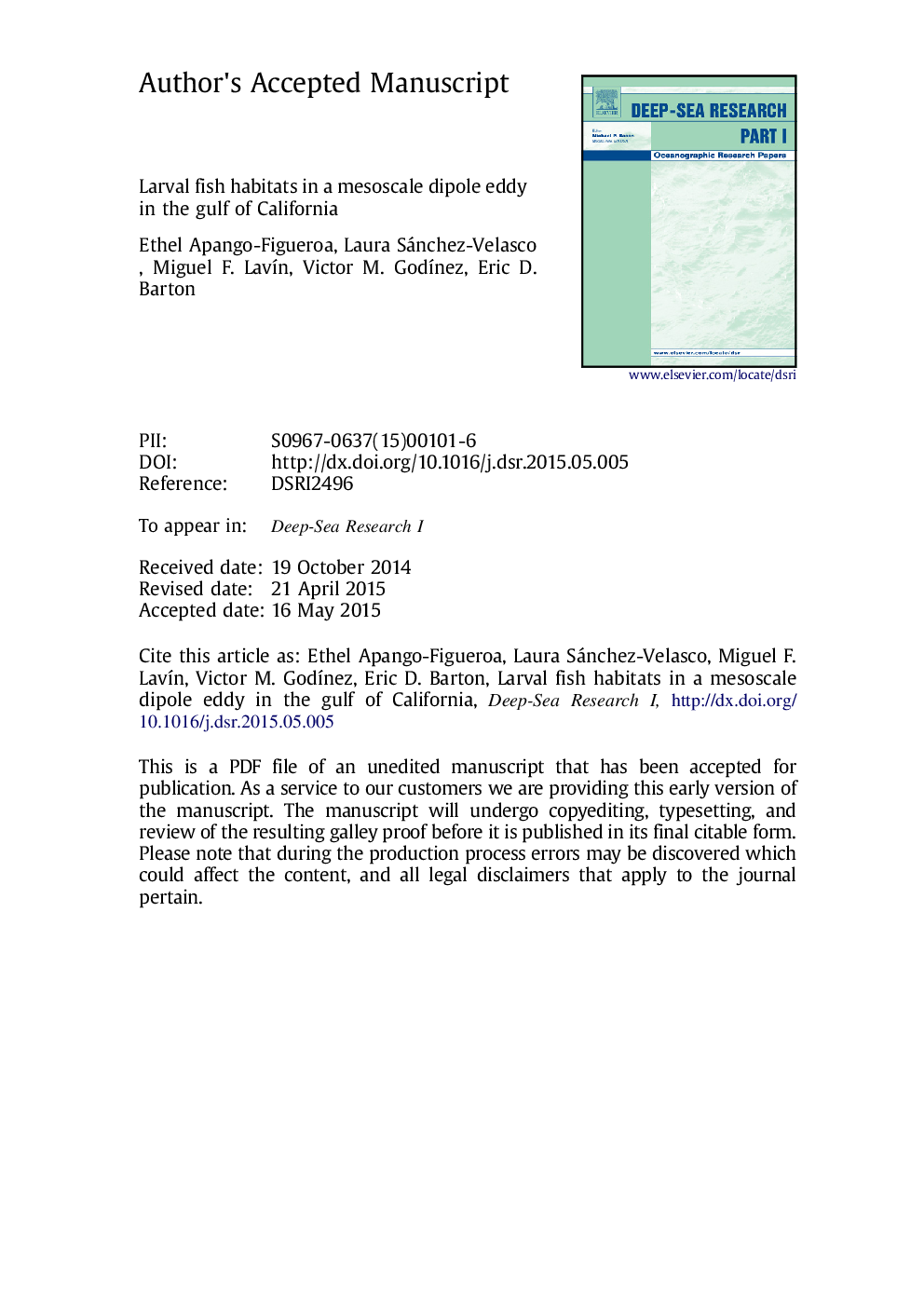 زیستگاه های ماهیان لارو در یک ناحیه ماتوسال در دریای خلیج کالیفرنیا 