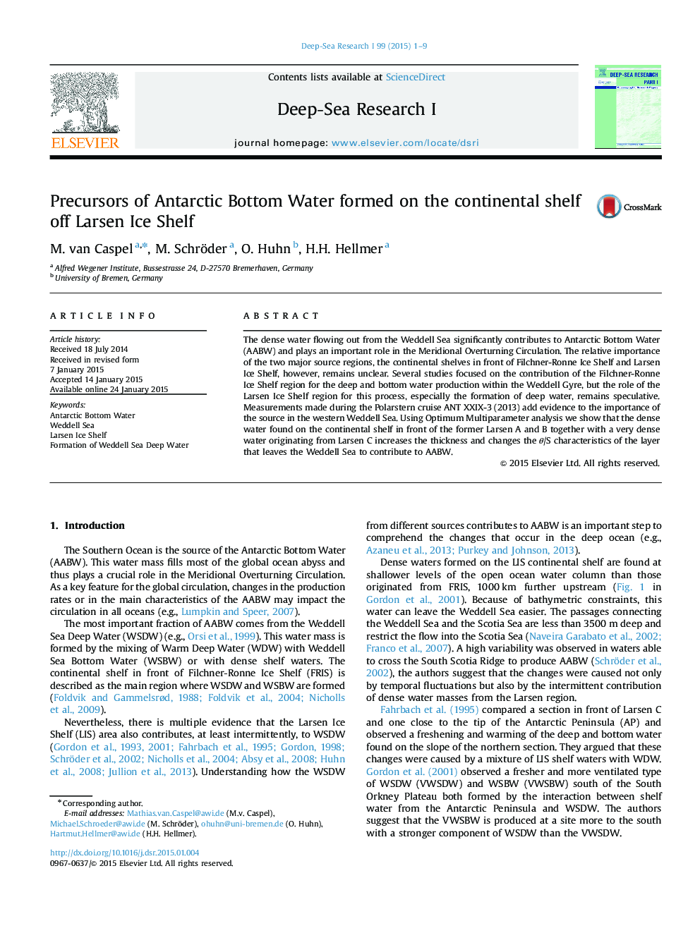 Precursors of Antarctic Bottom Water formed on the continental shelf off Larsen Ice Shelf