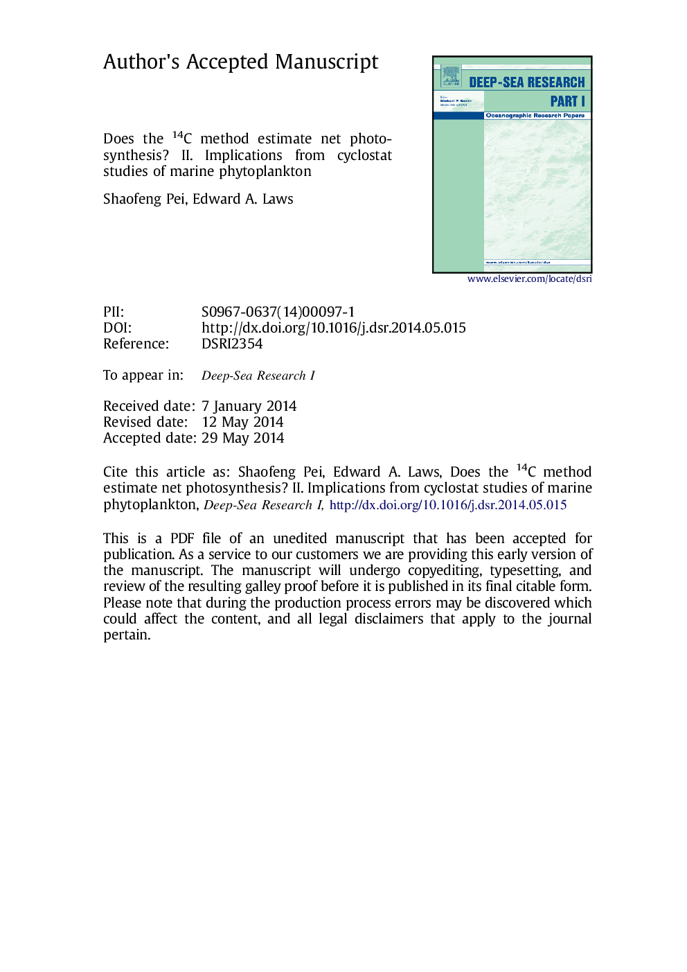 Does the 14C method estimate net photosynthesis? II. Implications from cyclostat studies of marine phytoplankton