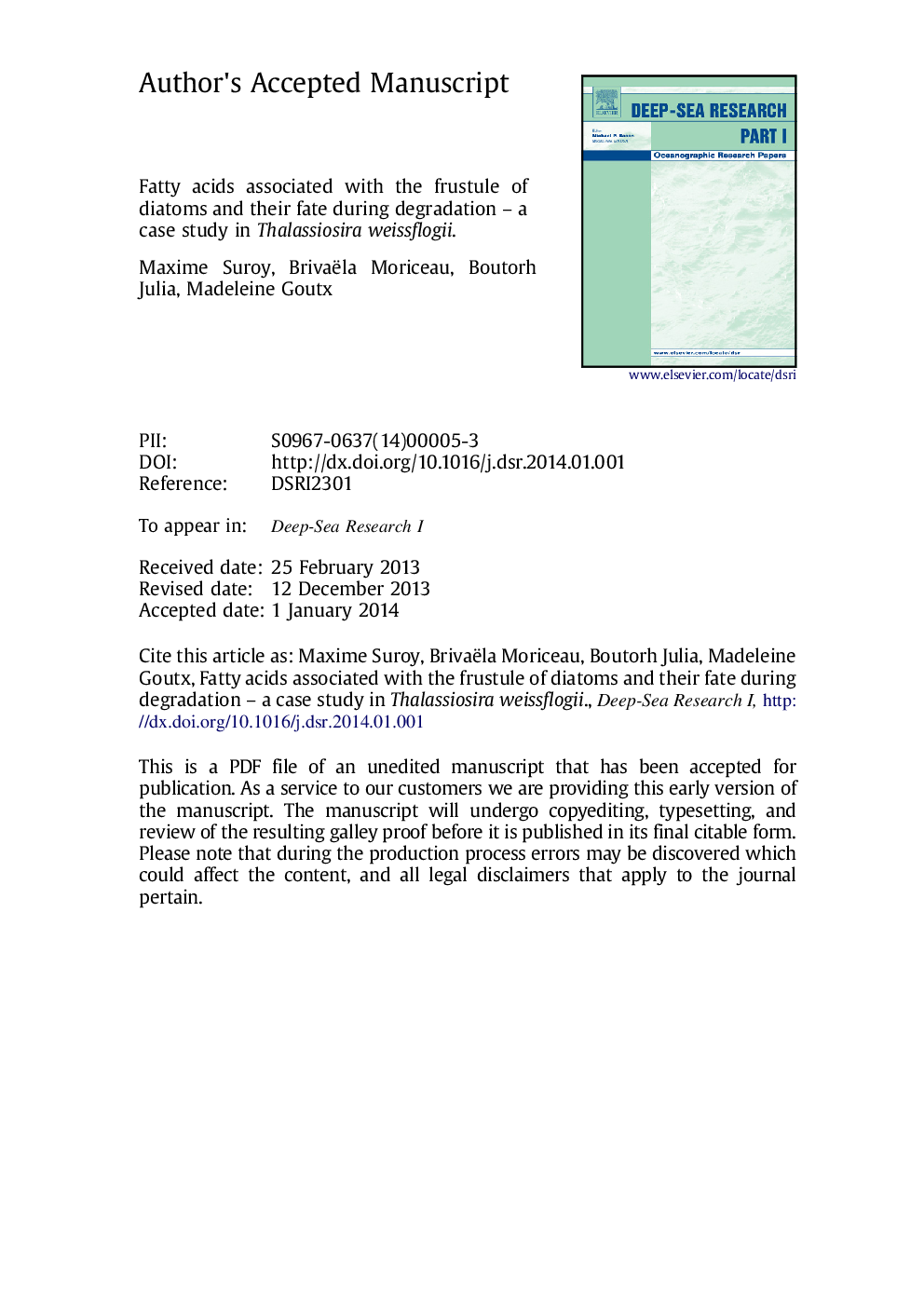 Fatty acids associated with the frustules of diatoms and their fate during degradation-A case study in Thalassiosira weissflogii