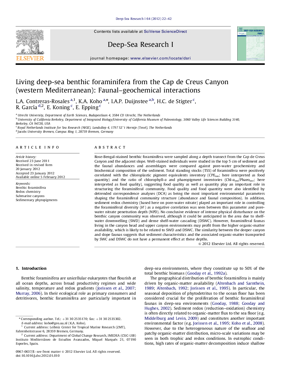 Living deep-sea benthic foraminifera from the Cap de Creus Canyon (western Mediterranean): Faunal-geochemical interactions