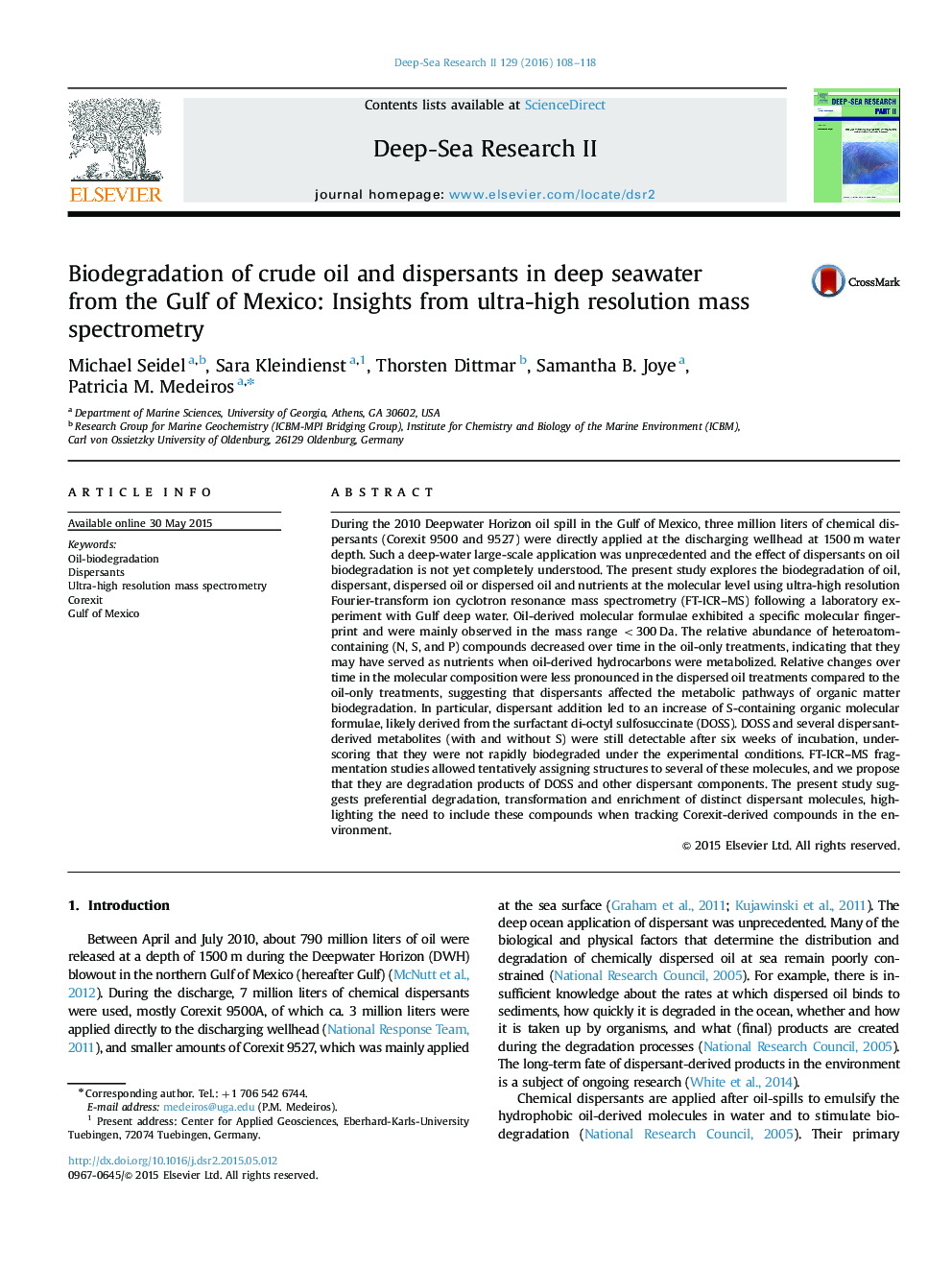 Biodegradation of crude oil and dispersants in deep seawater from the Gulf of Mexico: Insights from ultra-high resolution mass spectrometry