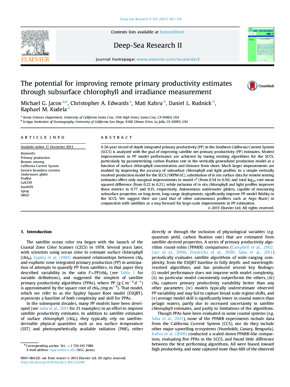 The potential for improving remote primary productivity estimates through subsurface chlorophyll and irradiance measurement
