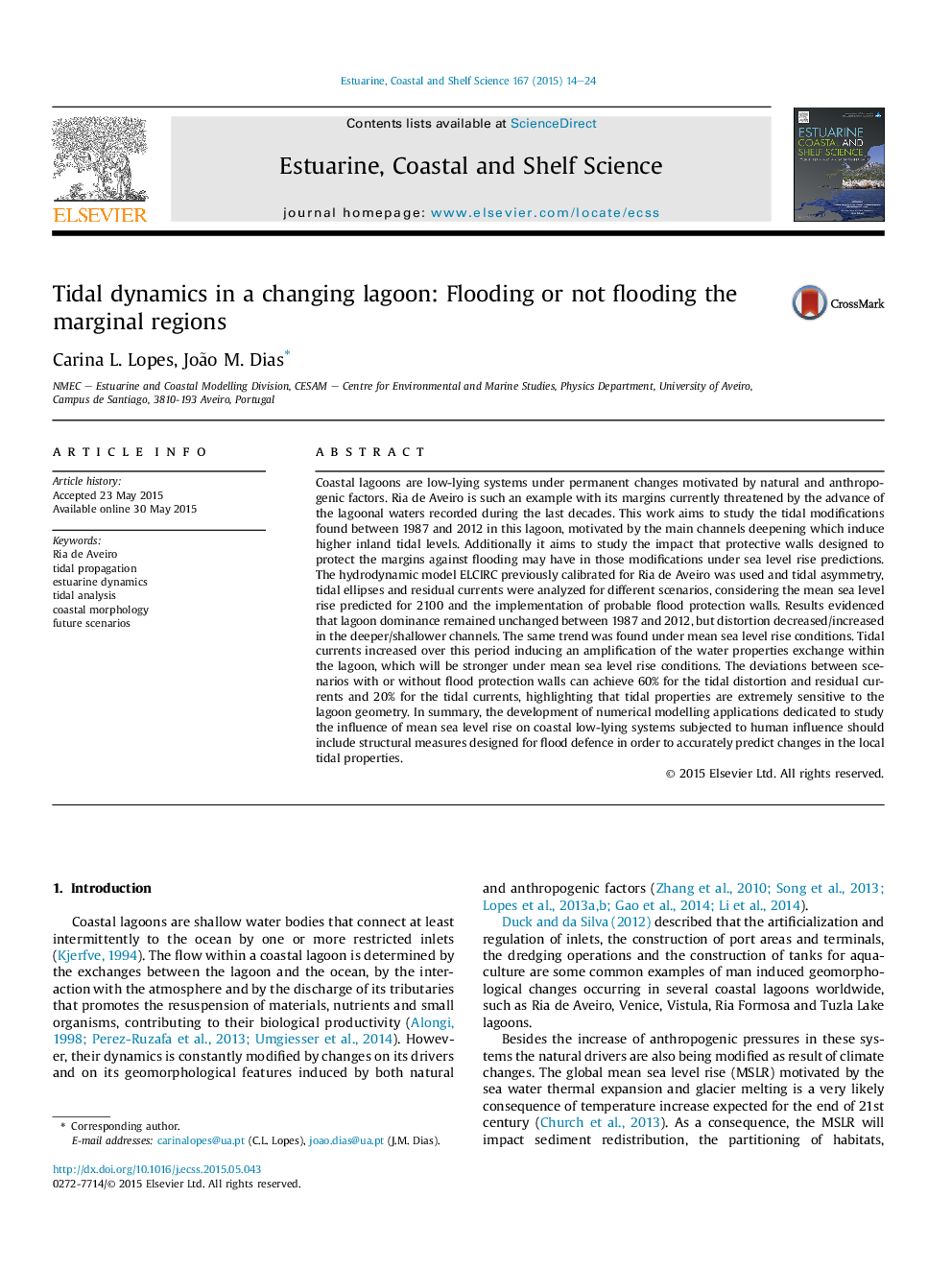 Tidal dynamics in a changing lagoon: Flooding or not flooding the marginal regions