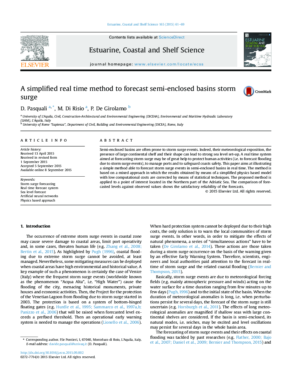 A simplified real time method to forecast semi-enclosed basins storm surge