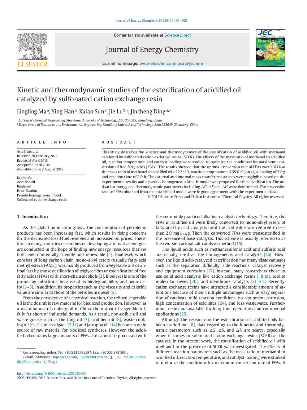 Kinetic and thermodynamic studies of the esterification of acidified oil catalyzed by sulfonated cation exchange resin