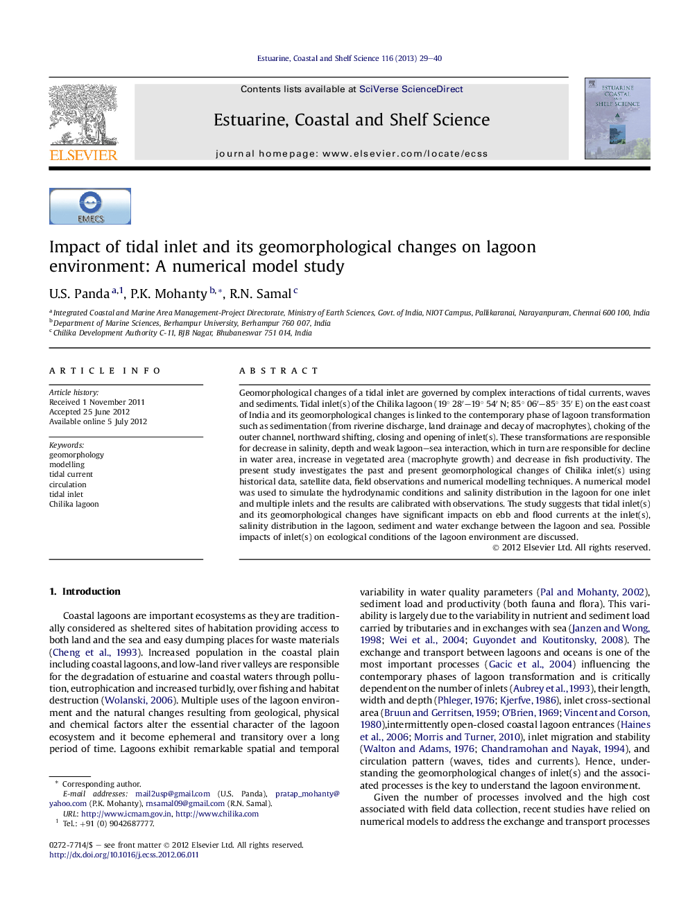 Impact of tidal inlet and its geomorphological changes on lagoon environment: A numerical model study