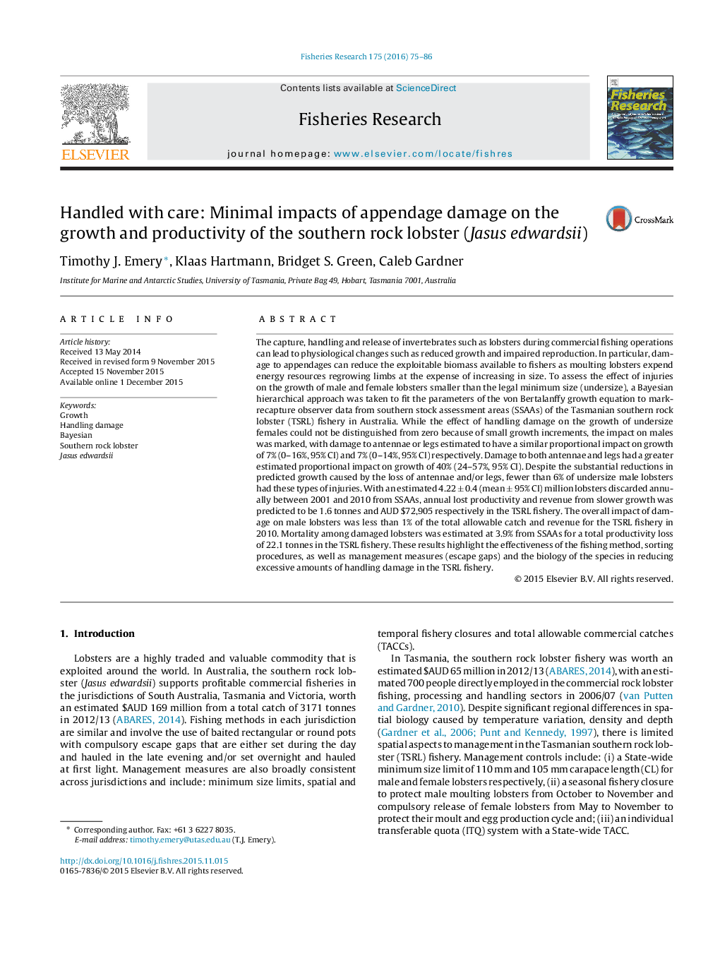 Handled with care: Minimal impacts of appendage damage on the growth and productivity of the southern rock lobster (Jasus edwardsii)
