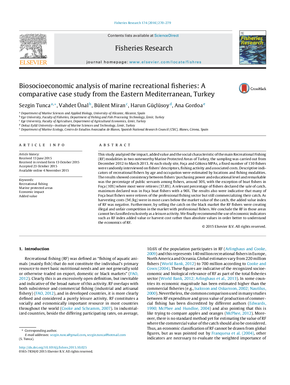 Biosocioeconomic analysis of marine recreational fisheries: A comparative case study from the Eastern Mediterranean, Turkey