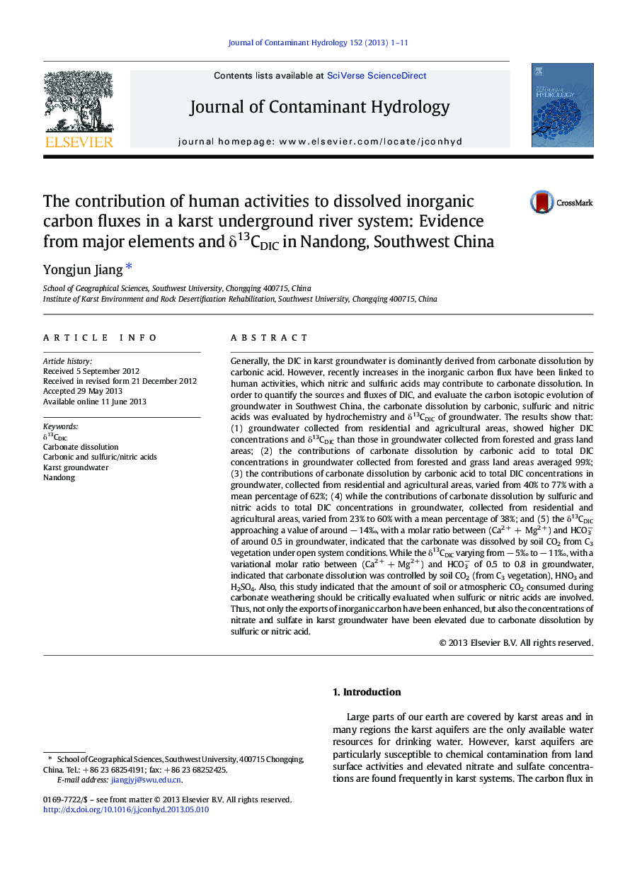The contribution of human activities to dissolved inorganic carbon fluxes in a karst underground river system: Evidence from major elements and Î´13CDIC in Nandong, Southwest China