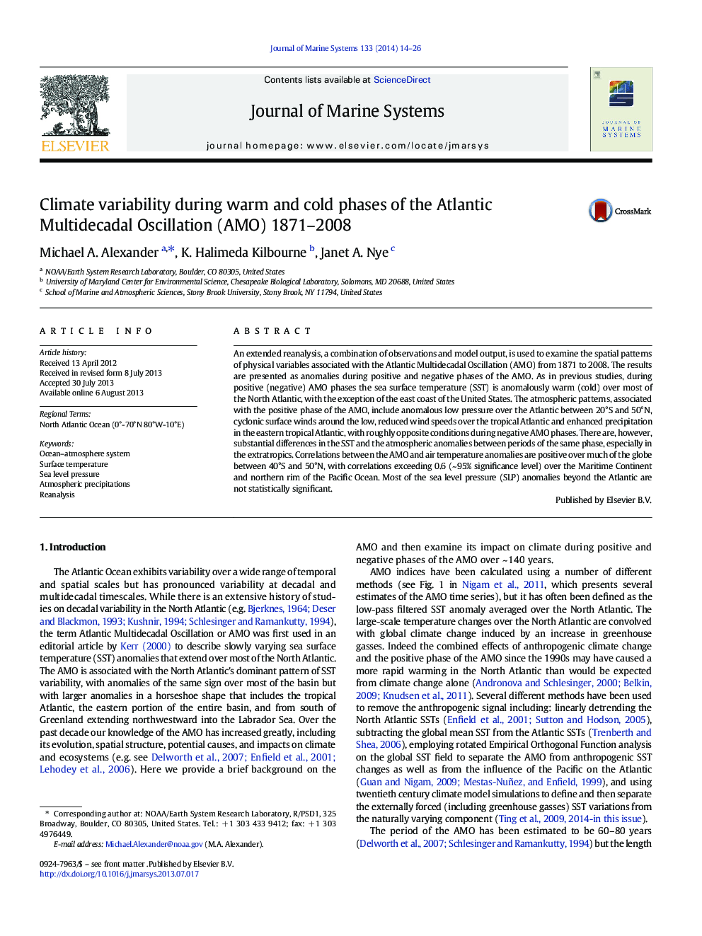 Climate variability during warm and cold phases of the Atlantic Multidecadal Oscillation (AMO) 1871-2008