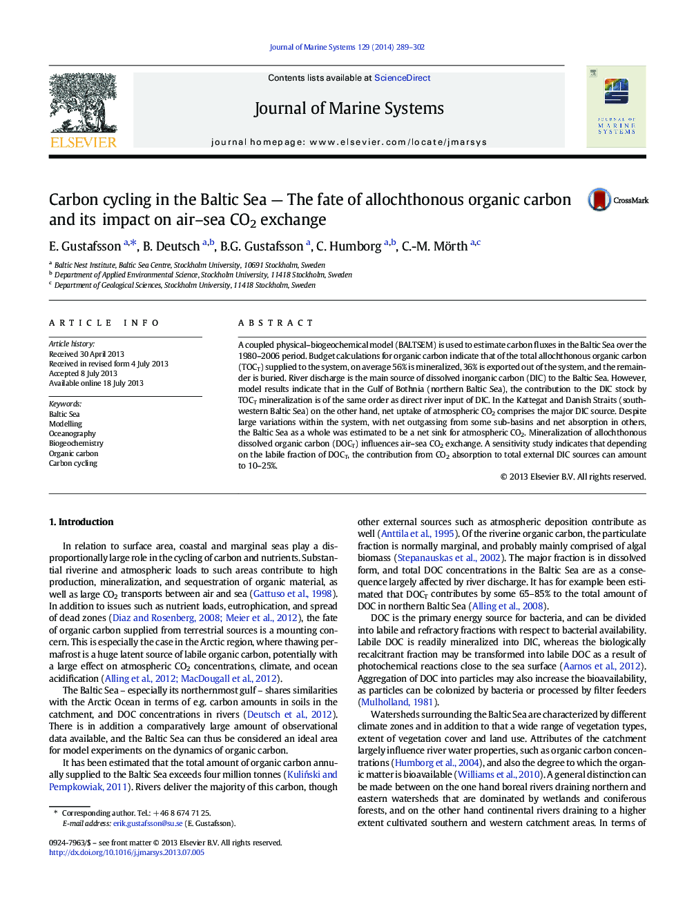 Carbon cycling in the Baltic Sea - The fate of allochthonous organic carbon and its impact on air-sea CO2 exchange