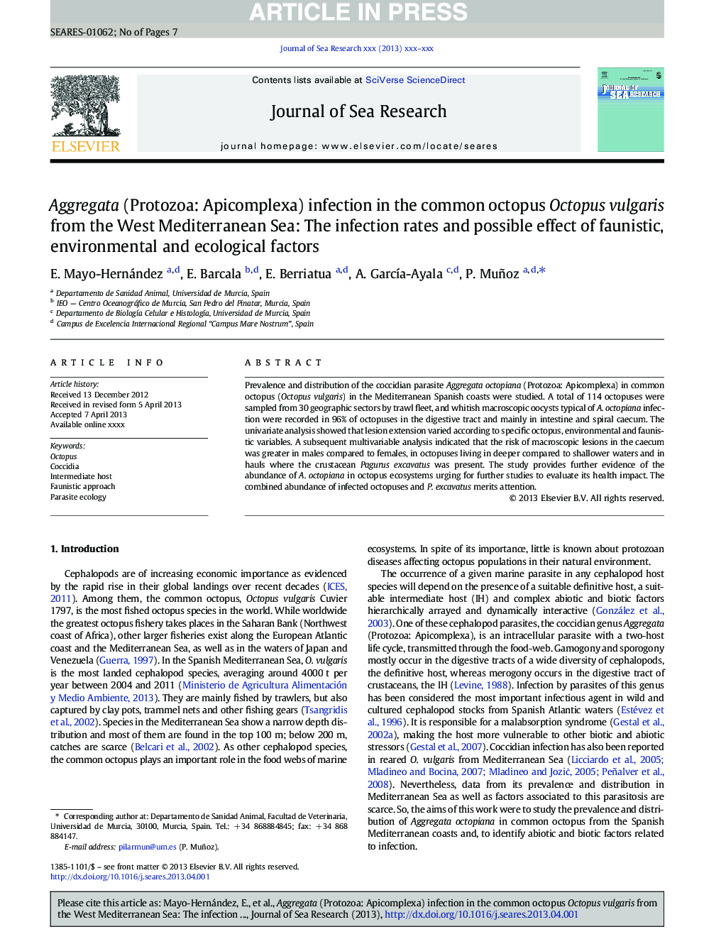 Aggregata (Protozoa: Apicomplexa) infection in the common octopus Octopus vulgaris from the West Mediterranean Sea: The infection rates and possible effect of faunistic, environmental and ecological factors