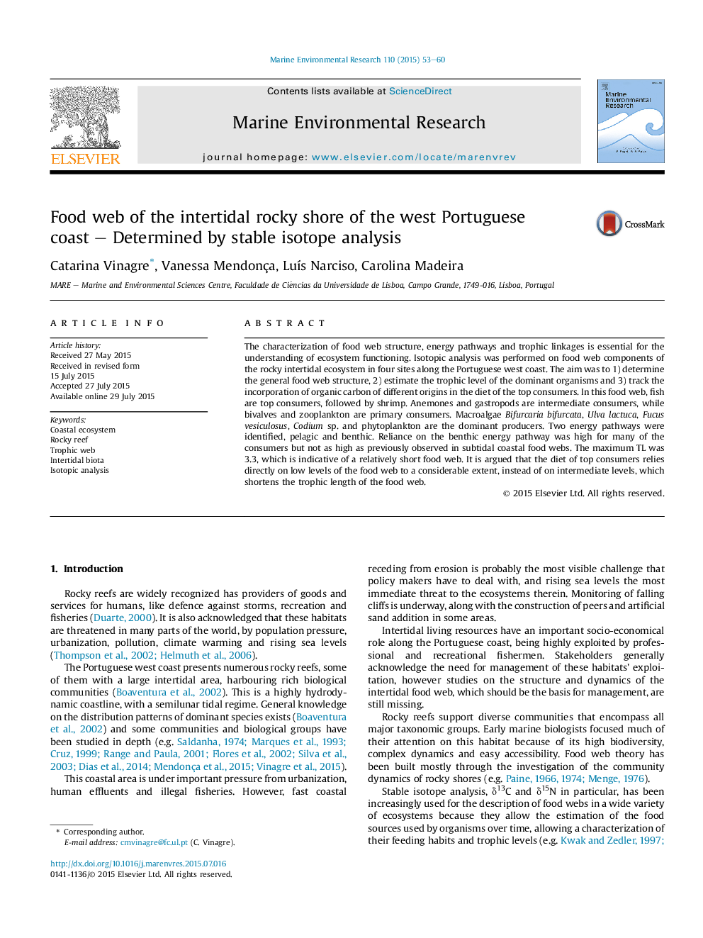 Food web of the intertidal rocky shore of the west Portuguese coastÂ -Â Determined by stable isotope analysis