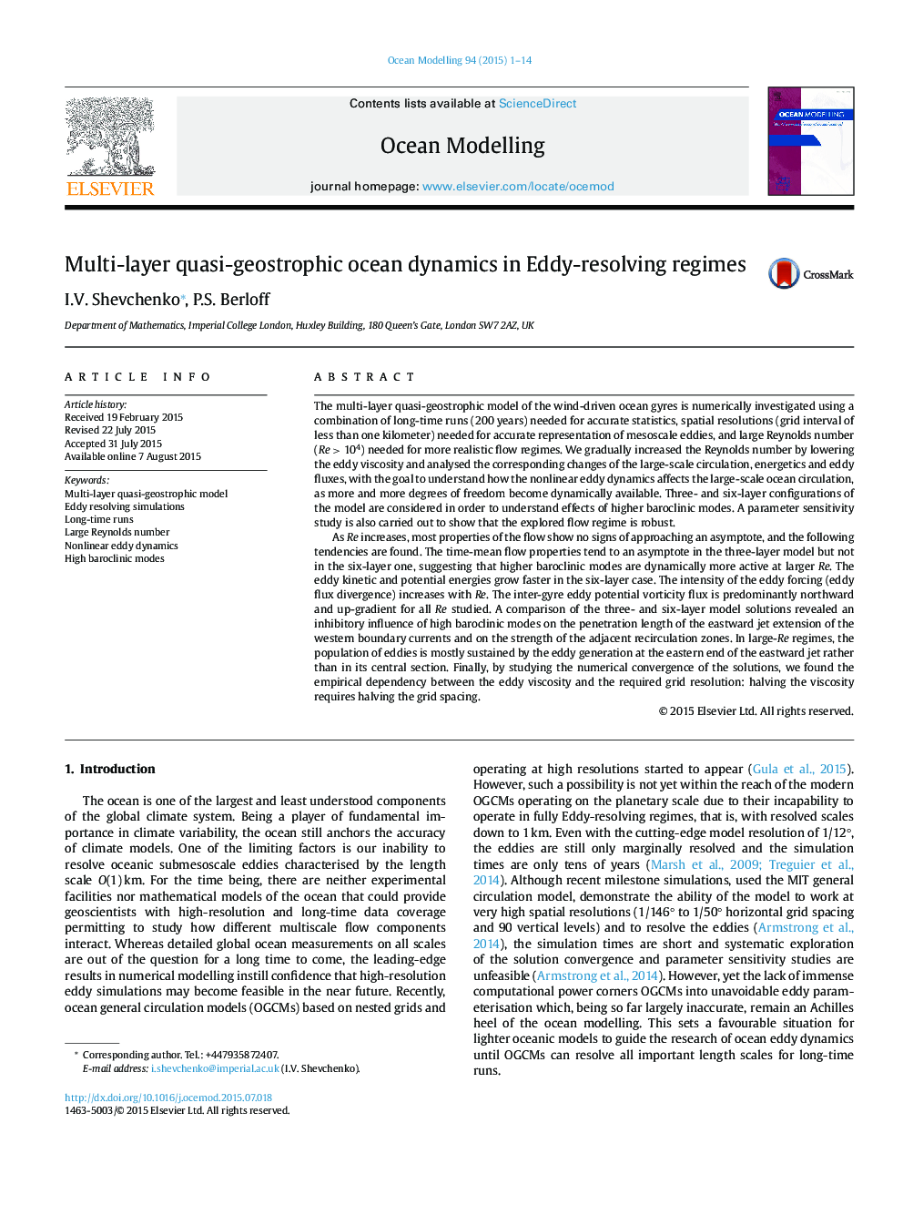 Multi-layer quasi-geostrophic ocean dynamics in Eddy-resolving regimes