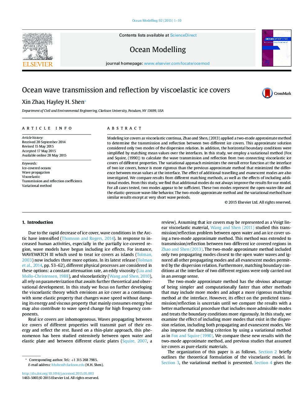 Ocean wave transmission and reflection by viscoelastic ice covers