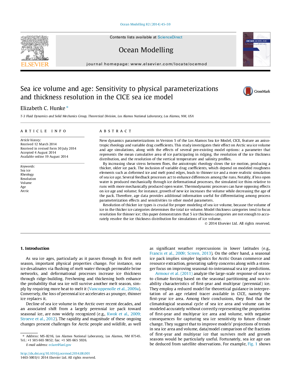 Sea ice volume and age: Sensitivity to physical parameterizations and thickness resolution in the CICE sea ice model