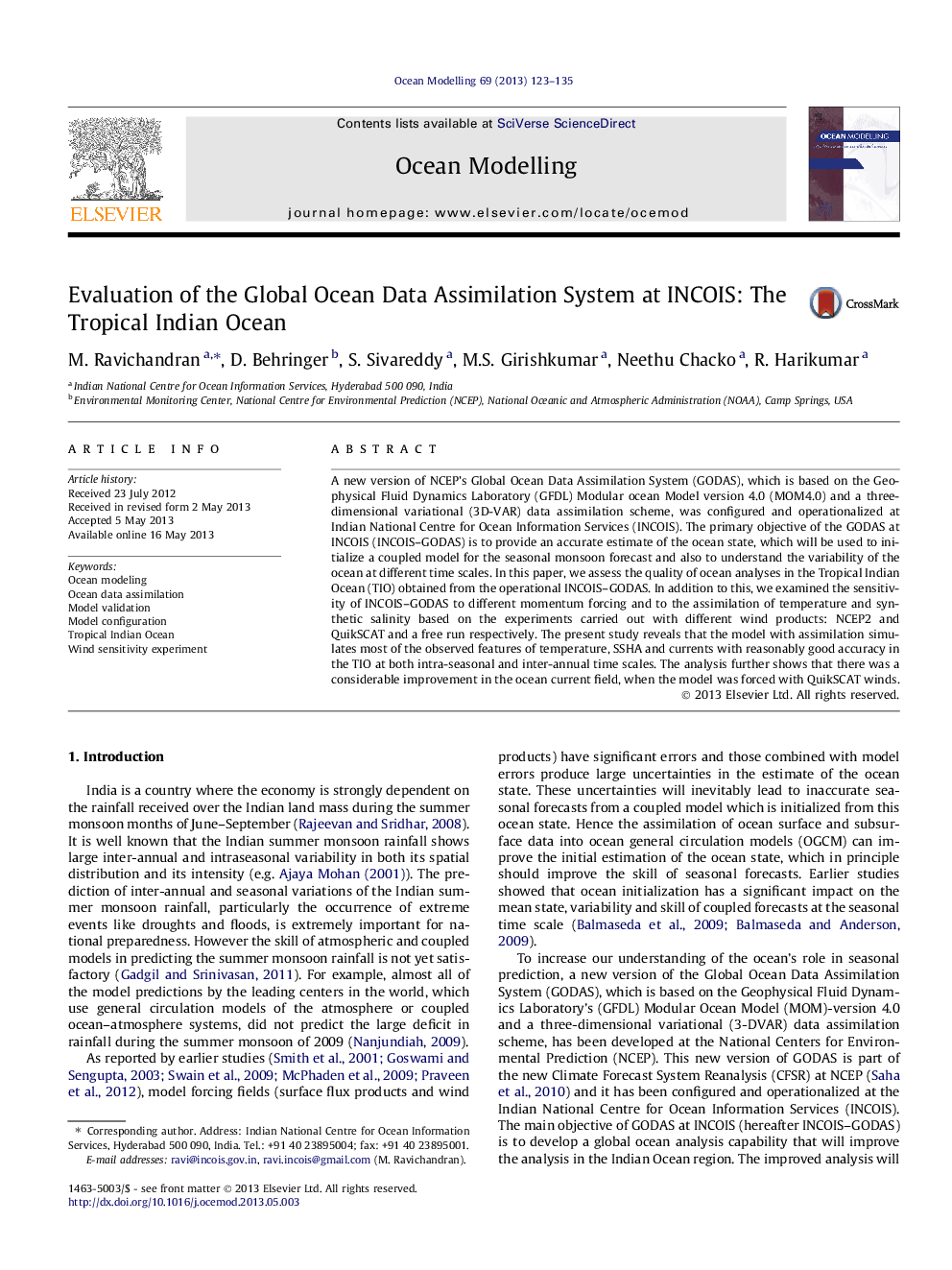 Evaluation of the Global Ocean Data Assimilation System at INCOIS: The Tropical Indian Ocean