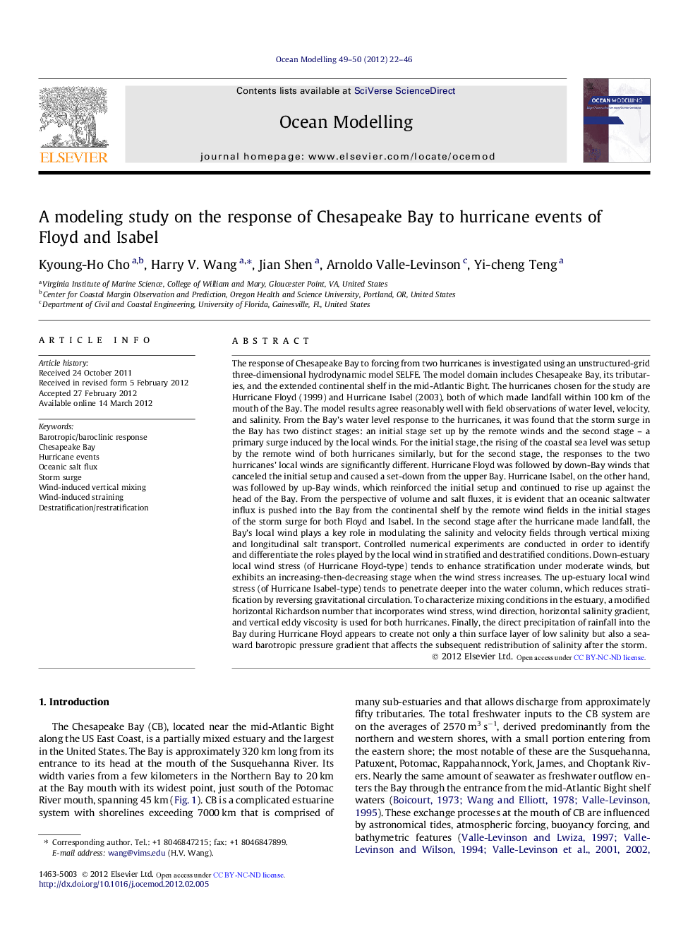 A modeling study on the response of Chesapeake Bay to hurricane events of Floyd and Isabel