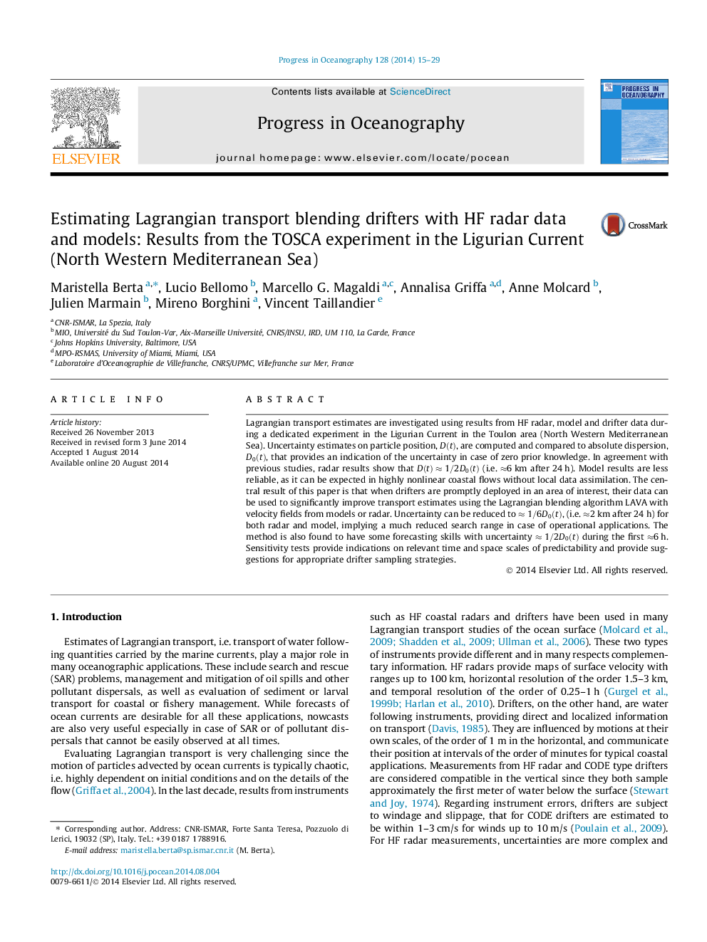 Estimating Lagrangian transport blending drifters with HF radar data and models: Results from the TOSCA experiment in the Ligurian Current (North Western Mediterranean Sea)