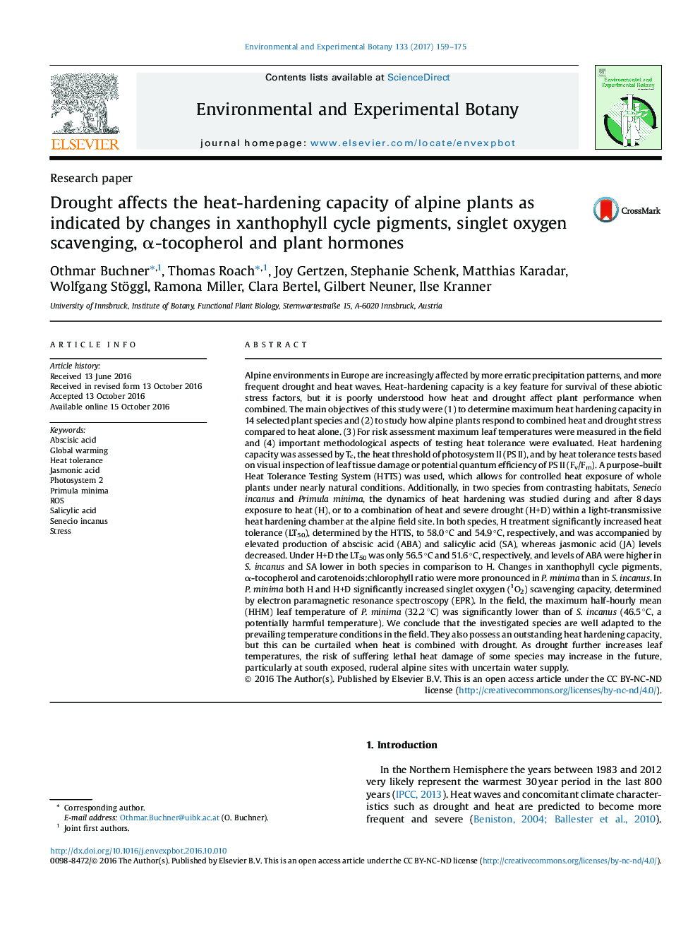 Research paperDrought affects the heat-hardening capacity of alpine plants as indicated by changes in xanthophyll cycle pigments, singlet oxygen scavenging, Î±-tocopherol and plant hormones