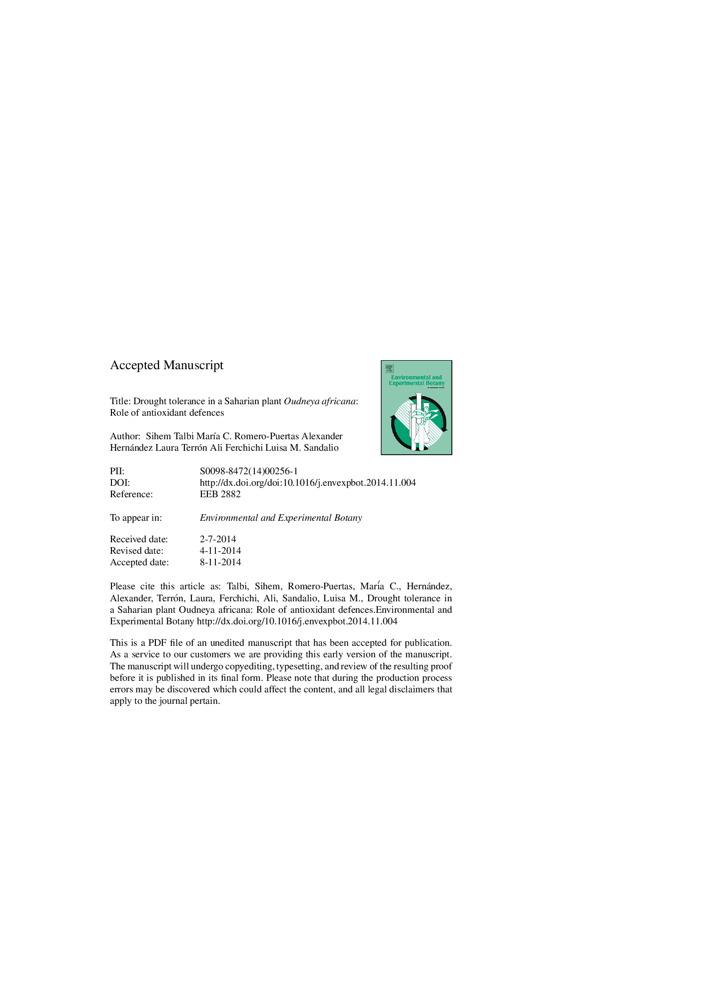 عکس صفحه اول مقاله: Drought tolerance in a Saharian plant Oudneya africana: Role of antioxidant defences Drought tolerance in a Saharian plant Oudneya africana: Role of antioxidant defences