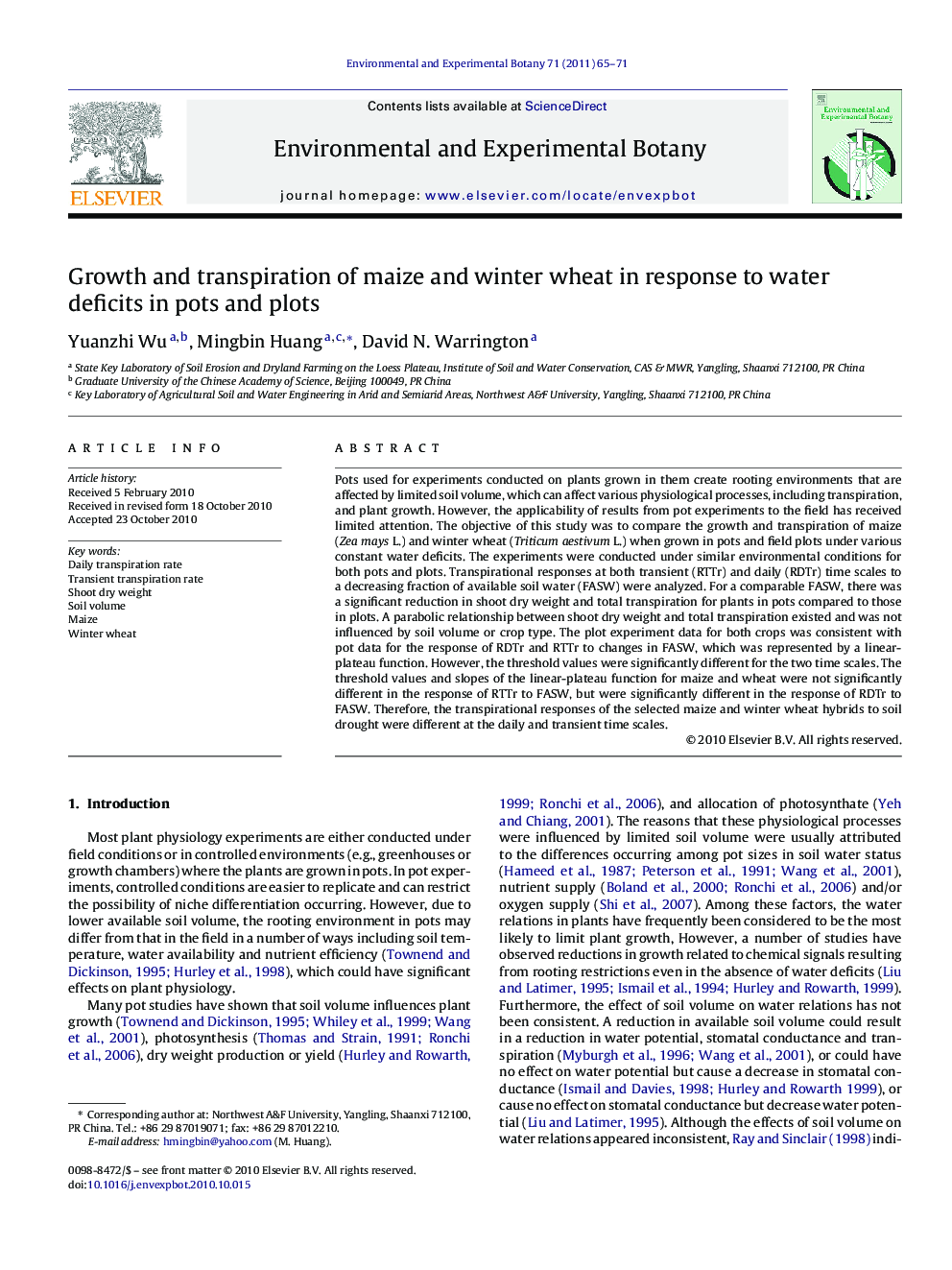 Growth and transpiration of maize and winter wheat in response to water deficits in pots and plots