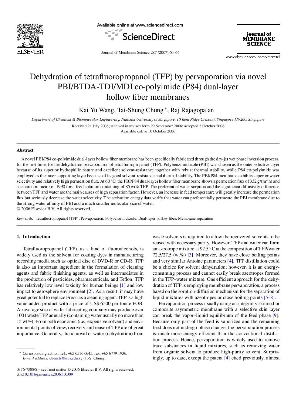 Dehydration of tetrafluoropropanol (TFP) by pervaporation via novel PBI/BTDA-TDI/MDI co-polyimide (P84) dual-layer hollow fiber membranes