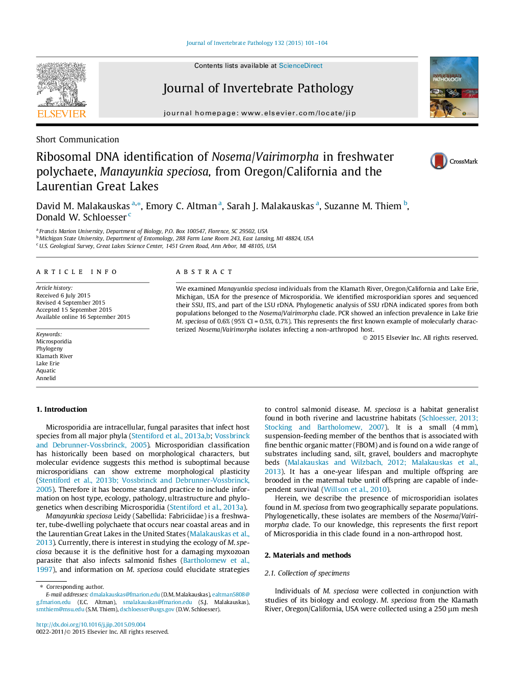 Short CommunicationRibosomal DNA identification of Nosema/Vairimorpha in freshwater polychaete, Manayunkia speciosa, from Oregon/California and the Laurentian Great Lakes