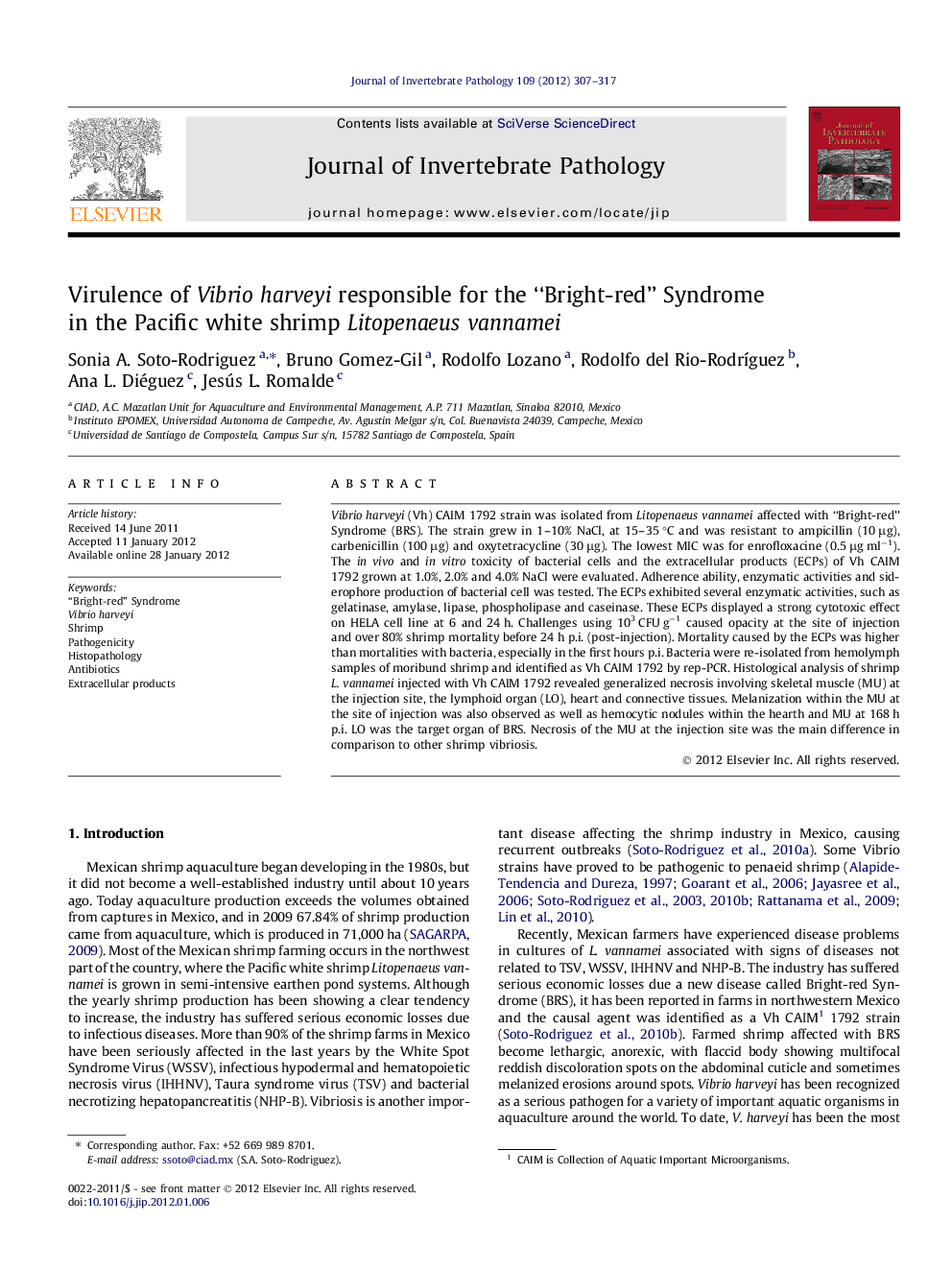 Virulence of Vibrio harveyi responsible for the “Bright-red” Syndrome in the Pacific white shrimp Litopenaeus vannamei