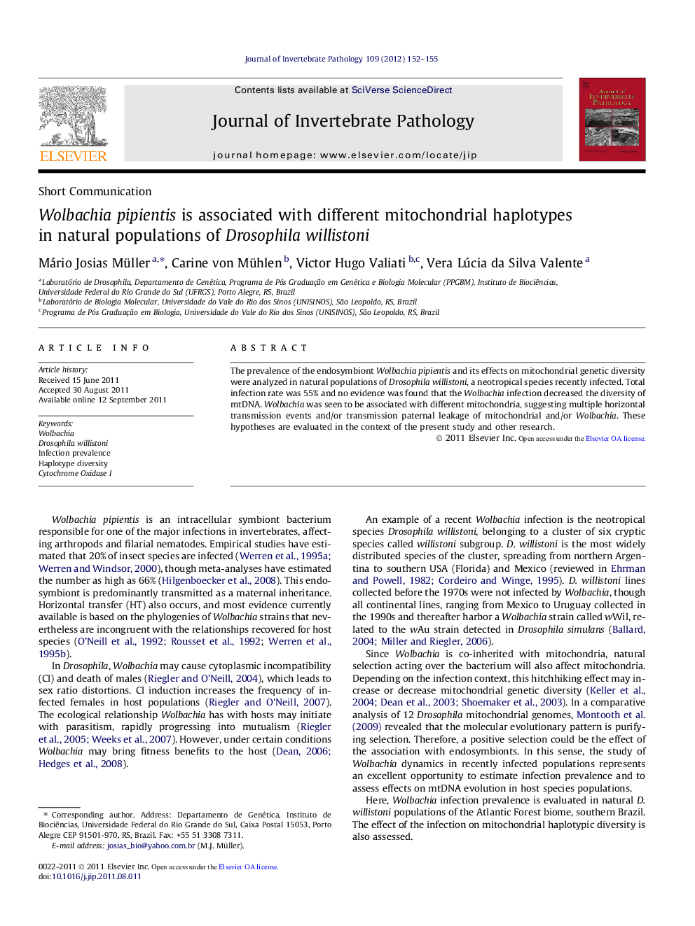 عکس صفحه اول مقاله: Short CommunicationWolbachia pipientis is associated with different mitochondrial haplotypes in natural populations of Drosophila willistoni Short CommunicationWolbachia pipientis is associated with different mitochondrial haplotypes in natural populations of Drosophila willistoni