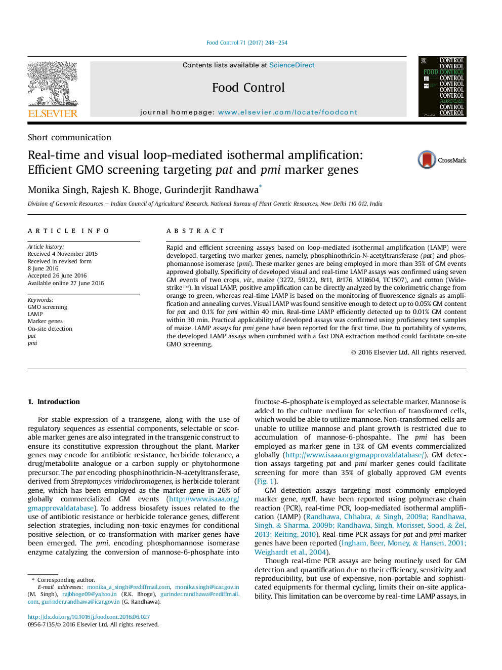 Short communicationReal-time and visual loop-mediated isothermal amplification: Efficient GMO screening targeting pat and pmi marker genes