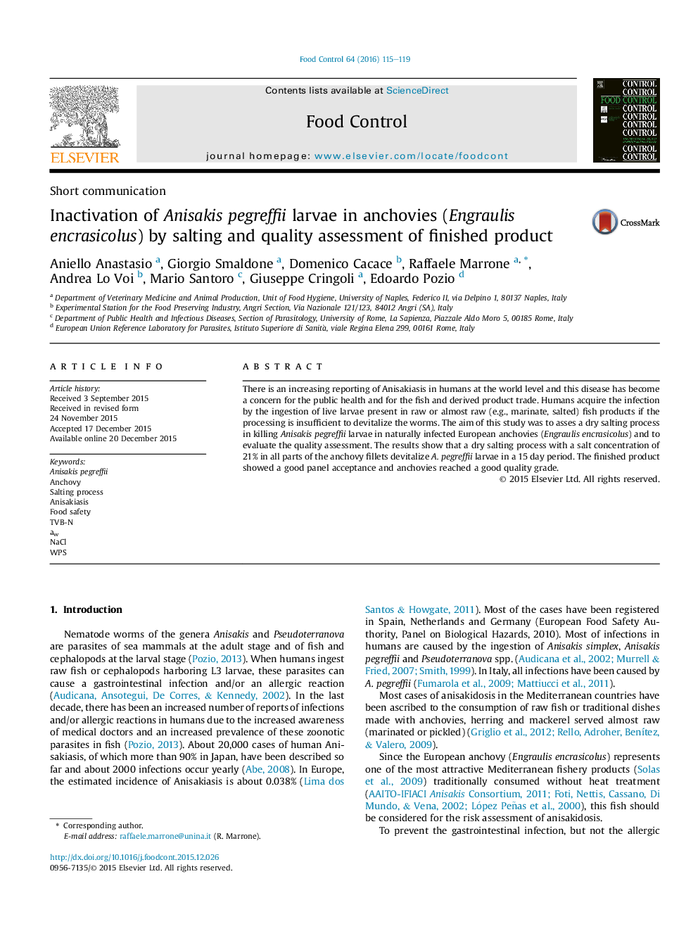 Short communicationInactivation of Anisakis pegreffii larvae in anchovies (Engraulis encrasicolus) by salting and quality assessment of finished product