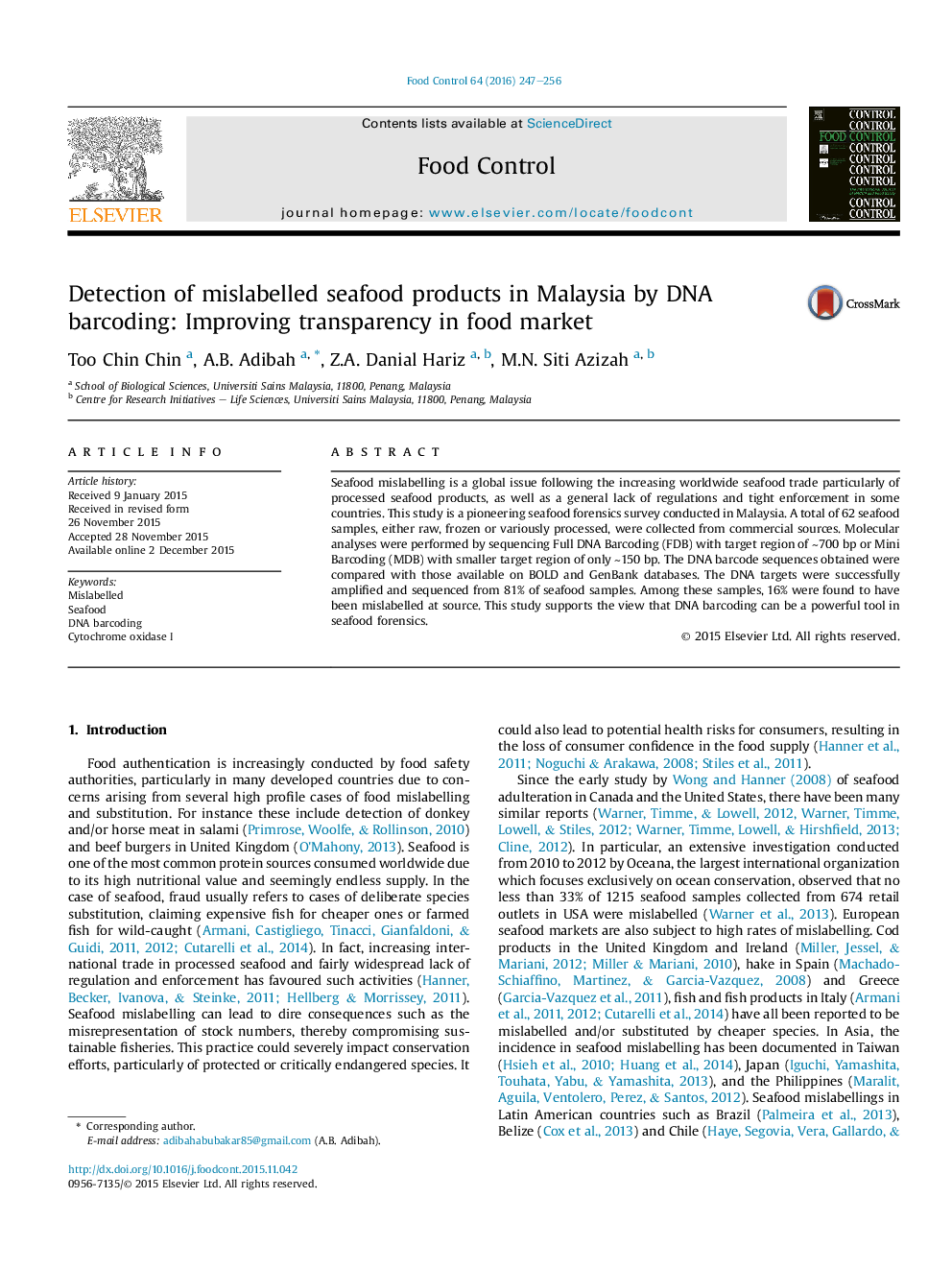 Detection of mislabelled seafood products in Malaysia by DNA barcoding: Improving transparency in food market