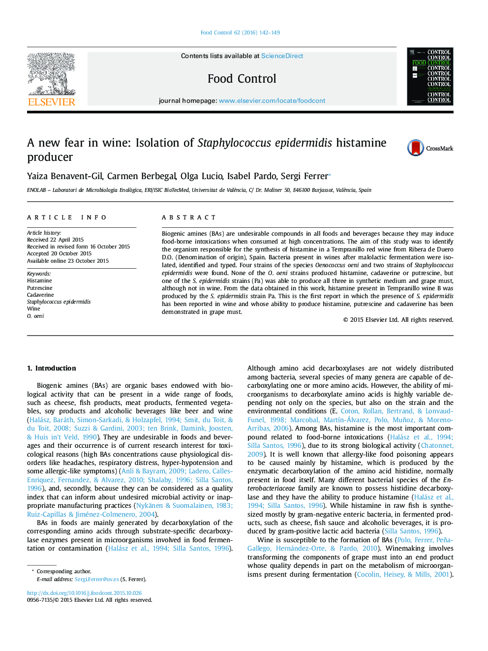 A new fear in wine: Isolation of Staphylococcus epidermidis histamine producer