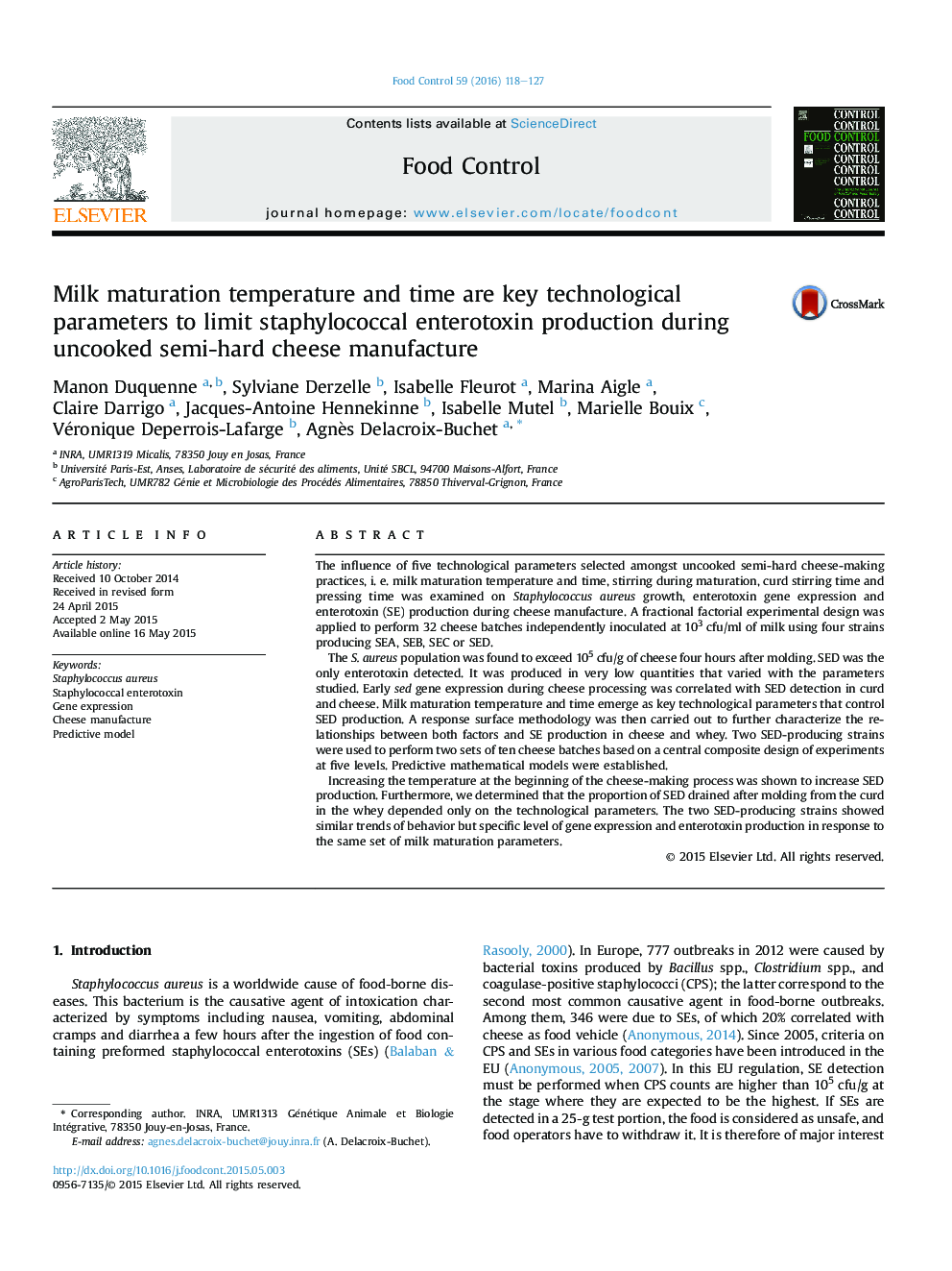 Milk maturation temperature and time are key technological parameters to limit staphylococcal enterotoxin production during uncooked semi-hard cheese manufacture