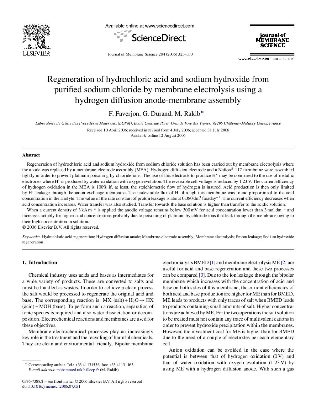 Regeneration of hydrochloric acid and sodium hydroxide from purified sodium chloride by membrane electrolysis using a hydrogen diffusion anode-membrane assembly