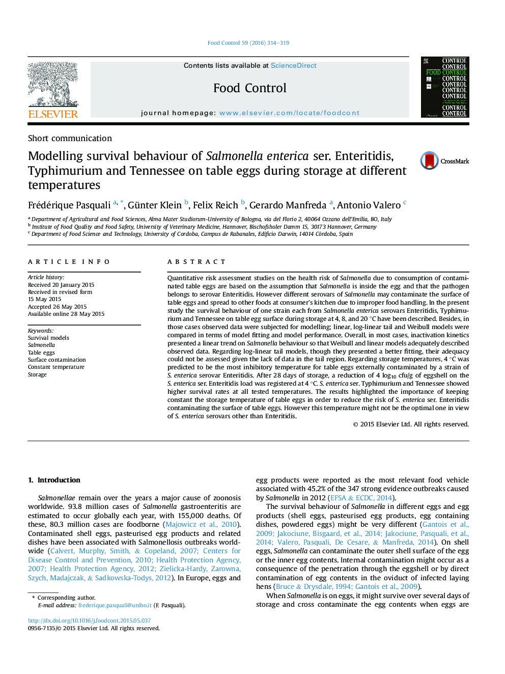 Short communicationModelling survival behaviour of Salmonella enterica ser. Enteritidis, Typhimurium and Tennessee on table eggs during storage at different temperatures