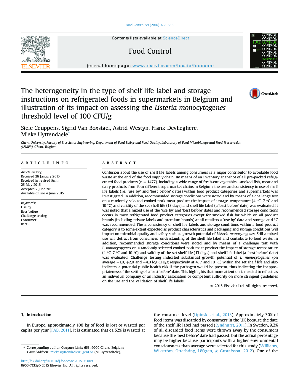 The heterogeneity in the type of shelf life label and storage instructions on refrigerated foods in supermarkets in Belgium and illustration of its impact on assessing the Listeria monocytogenes threshold level of 100Â CFU/g