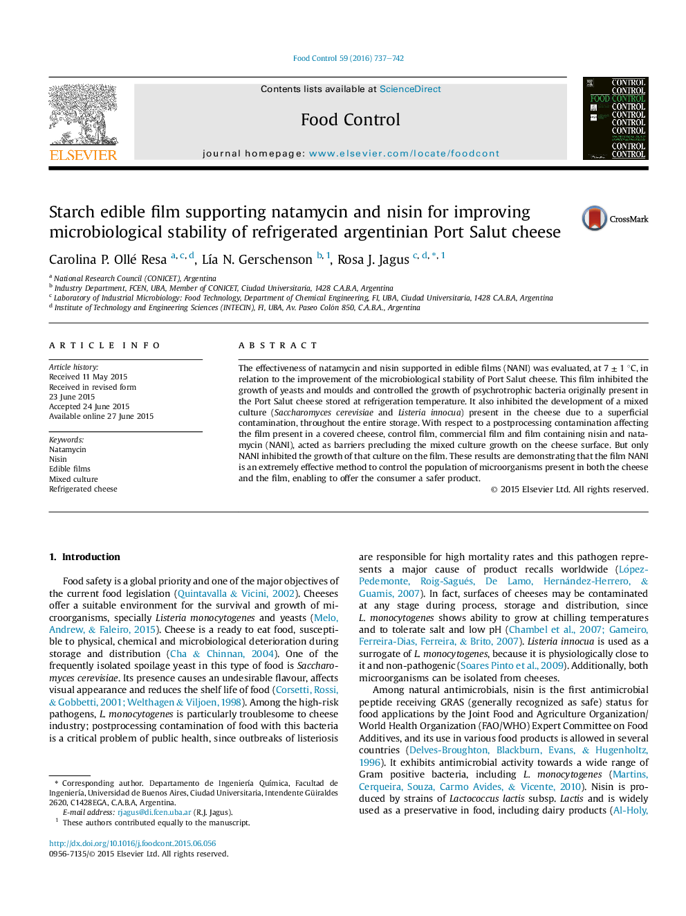 عکس صفحه اول مقاله: Starch edible film supporting natamycin and nisin for improving microbiological stability of refrigerated argentinian Port Salut cheese Starch edible film supporting natamycin and nisin for improving microbiological stability of refrigerated argentinian Port Salut cheese