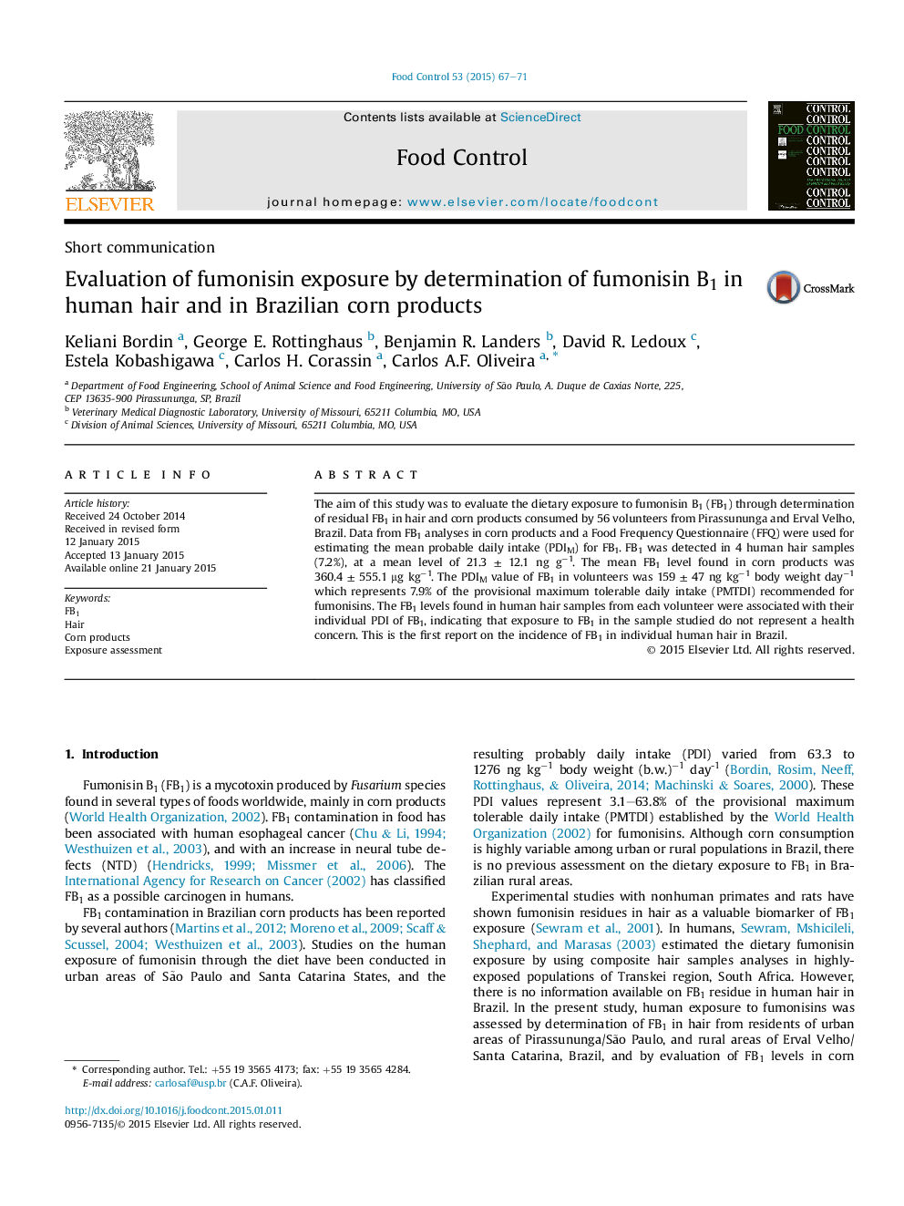 Short communicationEvaluation of fumonisin exposure by determination of fumonisin B1 in human hair and in Brazilian corn products