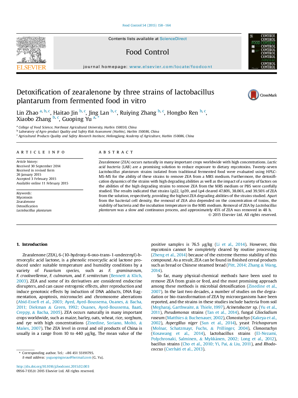 Detoxification of zearalenone by three strains of lactobacillus plantarum from fermented food inÂ vitro