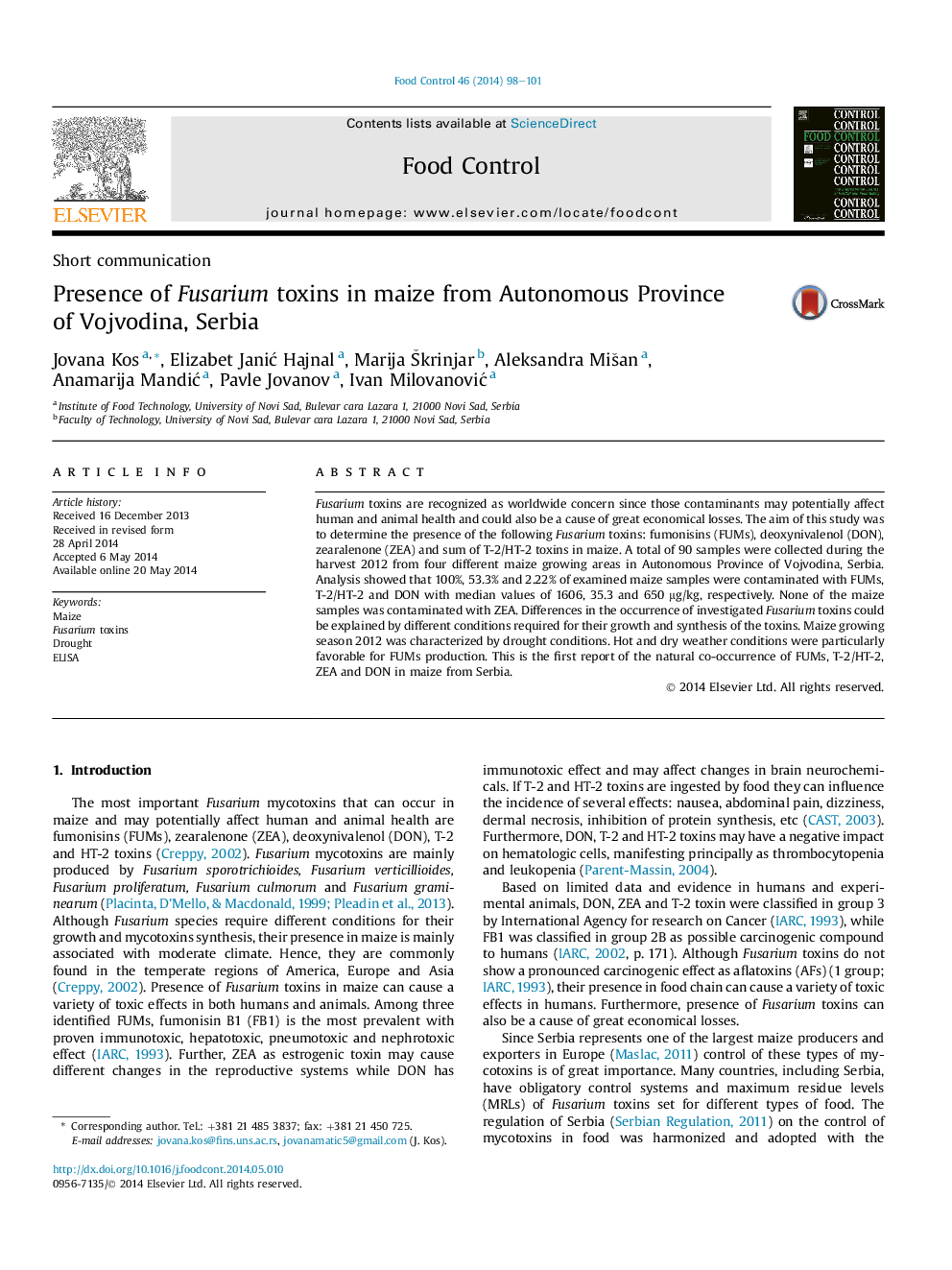 Short communicationPresence of Fusarium toxins in maize from Autonomous Province of Vojvodina, Serbia