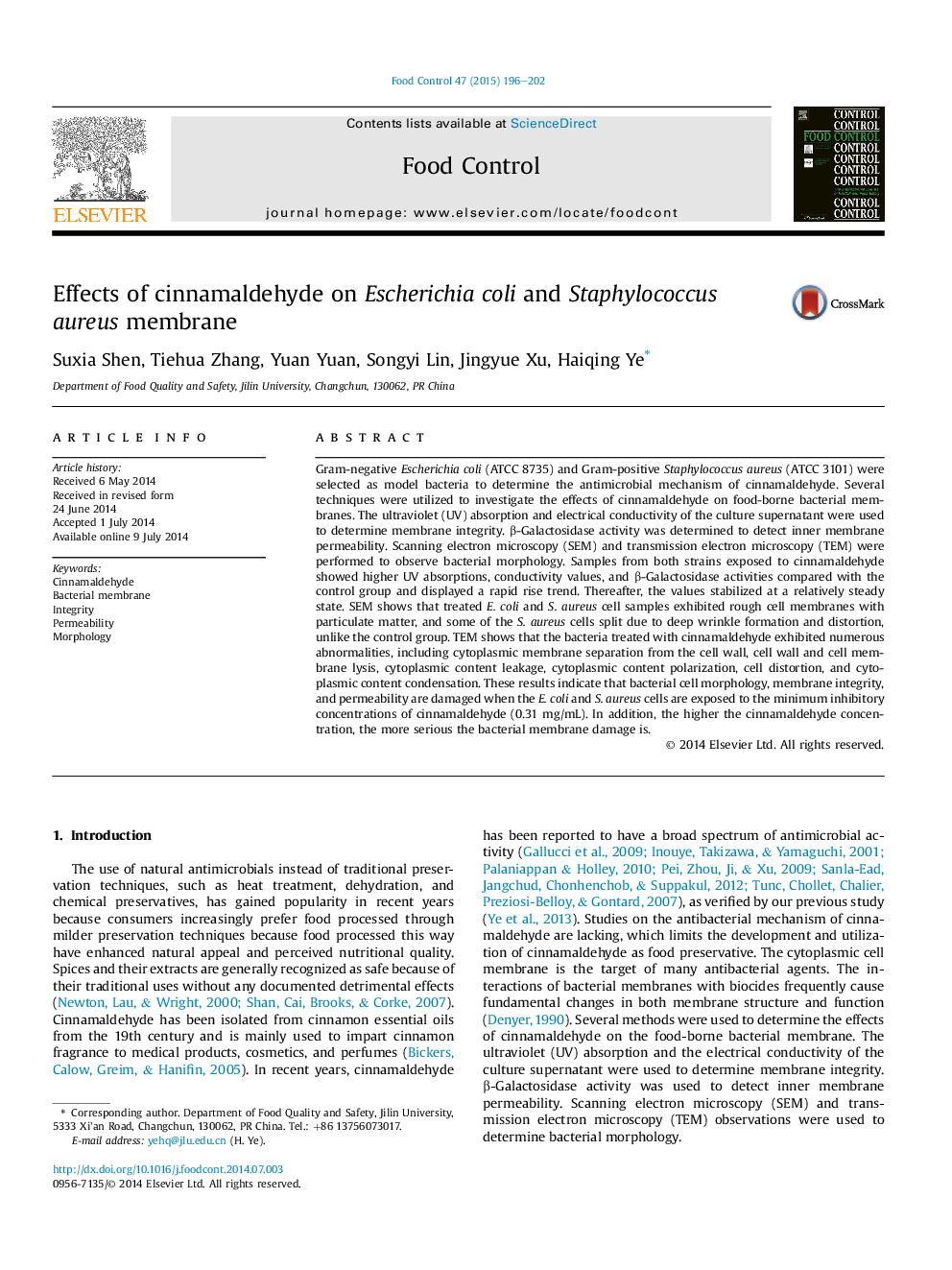 Effects of cinnamaldehyde on Escherichia coli and Staphylococcus aureus membrane