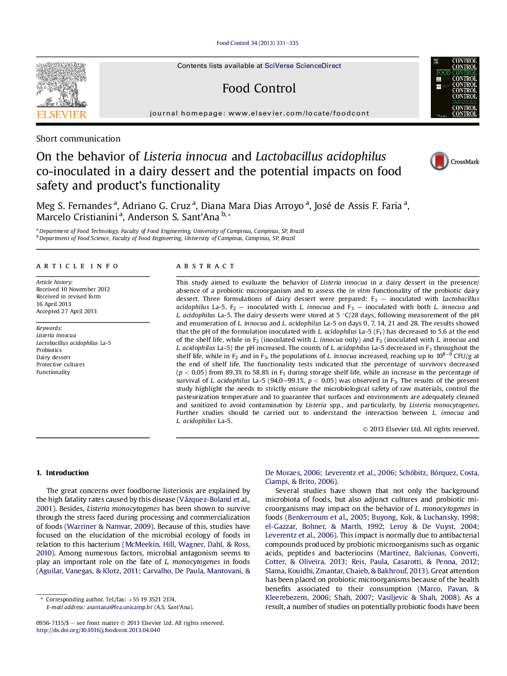 Short communicationOn the behavior of Listeria innocua and Lactobacillus acidophilus co-inoculated in a dairy dessert and the potential impacts on food safety and product's functionality